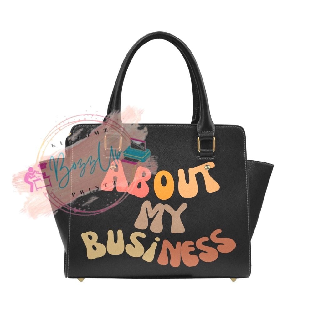 About My Business Handbag - BozzUp Kustomz
