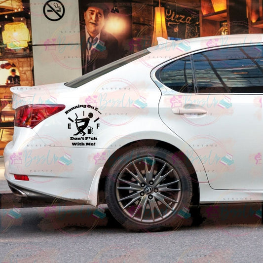 Car Decal Sticker- Running on E - BozzUp Kustomz