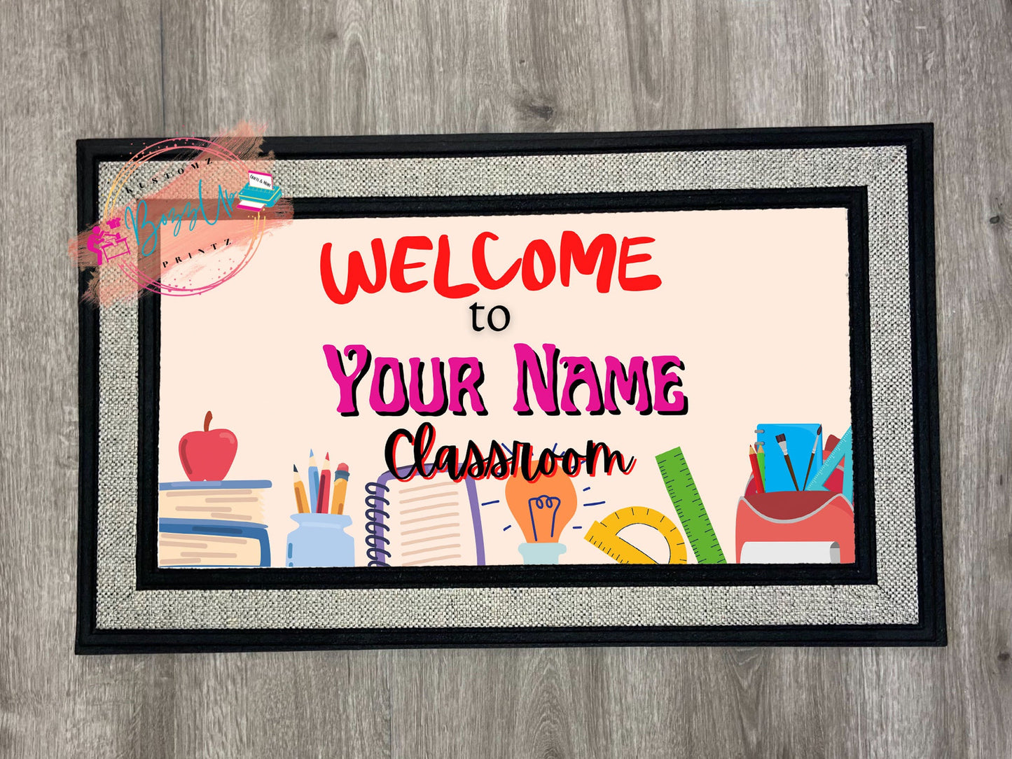 Classroom Door Mat - BozzUp Kustomz
