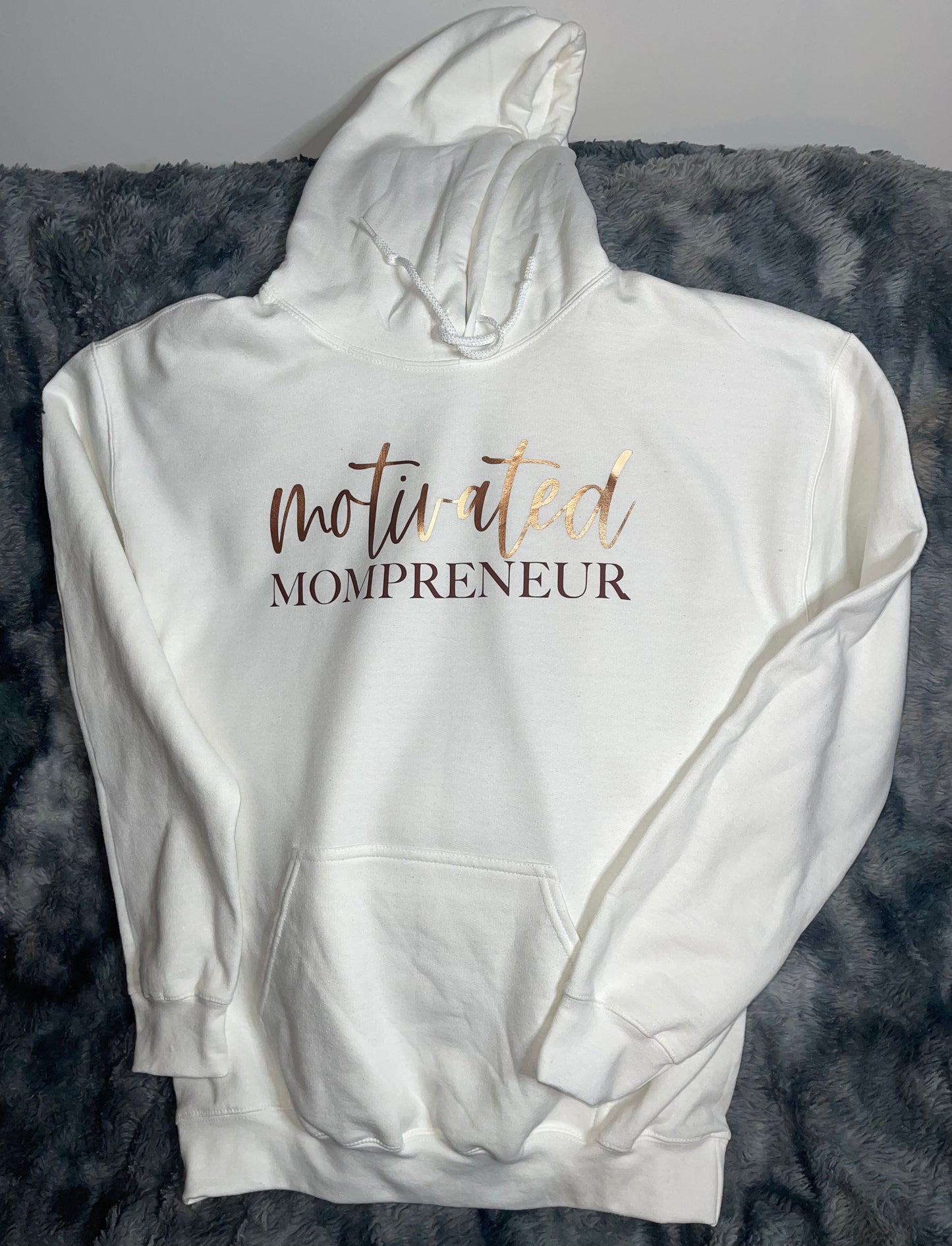 Motivated Mompreneur Hoodie