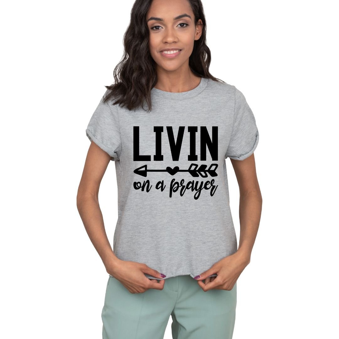 Livin' On Prayer T-Shirt - BozzUp Kustomz