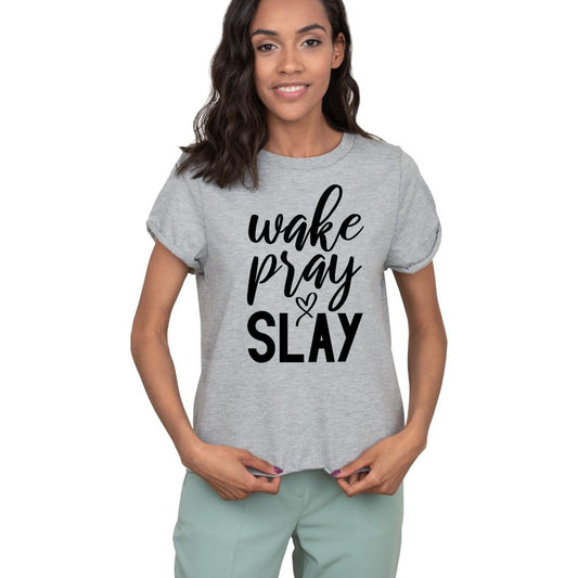 Wake-Pray-Slay Tshirt - BozzUp Kustomz