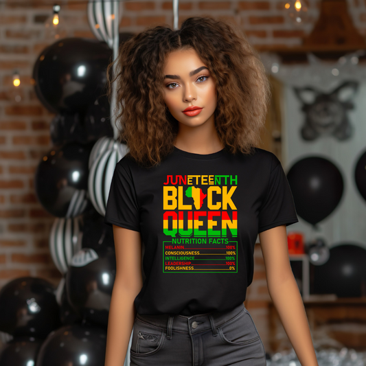 Image of a women’s black t-shirt with the phrase ‘Juneteenth Black Queen’ and a nutritional facts label design listing qualities such as strength, wisdom, and courage in vibrant African culture colors of red, yellow, and green. The word ‘Black’ includes a subtle design of the African continent, celebrating Juneteenth and the rich heritage of African culture. This shirt is both a bold statement and a symbol of pride and empowerment.