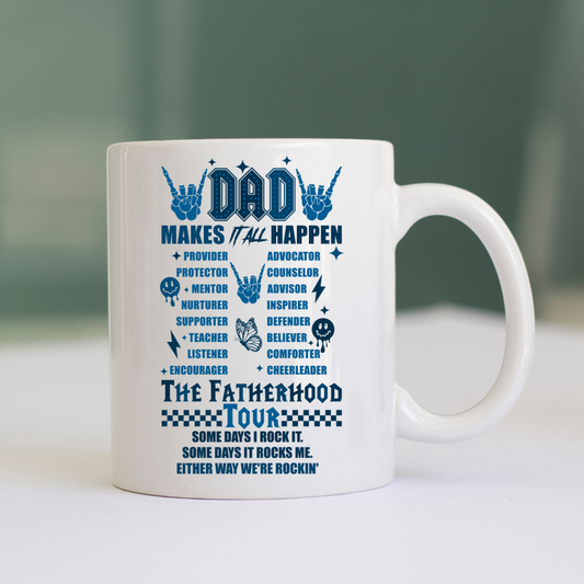 Image of a 15-ounce ceramic mug with a creative ‘Fatherhood Tour’ design, featuring the phrase ‘Dads Make It All Happen.’ The mug lists various dad roles like Coach, Protector, and Hero in a stylish concert tour format, emphasizing the diverse and dynamic roles of fatherhood. This unique mug is presented in a clear, readable style, perfect for celebrating dad’s daily contributions over his favorite beverage.