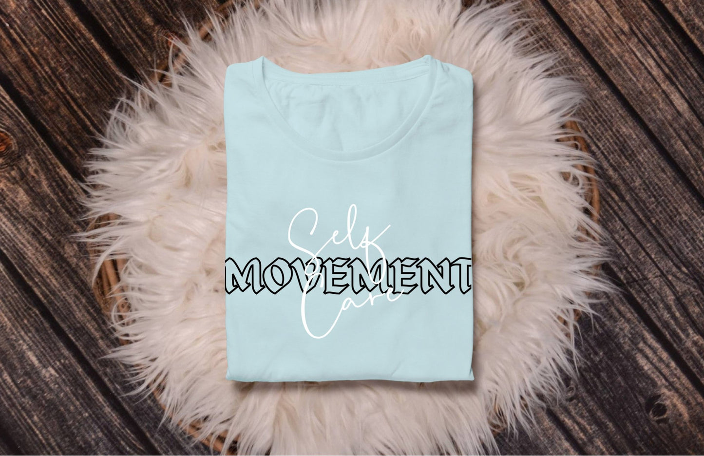 Self Care Movement Tee’s